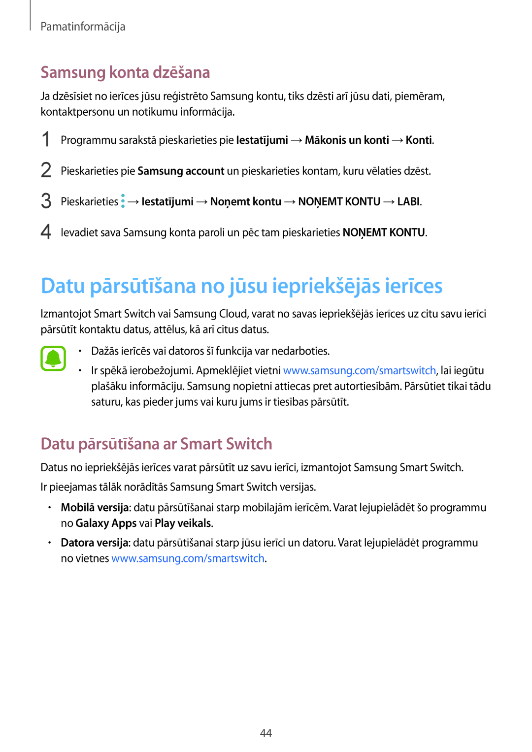 Samsung SM-G920FZBASEB manual Datu pārsūtīšana no jūsu iepriekšējās ierīces, Samsung konta dzēšana 