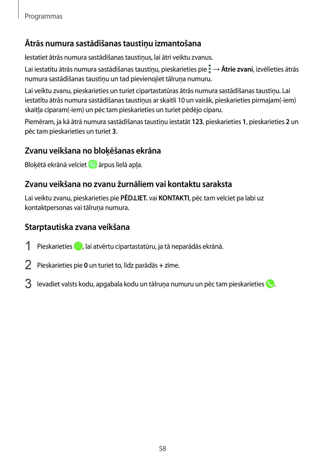 Samsung SM-G920FZBASEB manual Ātrās numura sastādīšanas taustiņu izmantošana, Zvanu veikšana no bloķēšanas ekrāna 