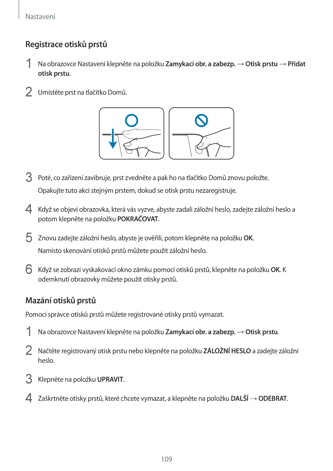 Samsung SM-G920FZDEETL, SM-G920FZBEETL, SM-G920FZKEETL manual Registrace otisků prstů, Mazání otisků prstů, Otisk prstu 