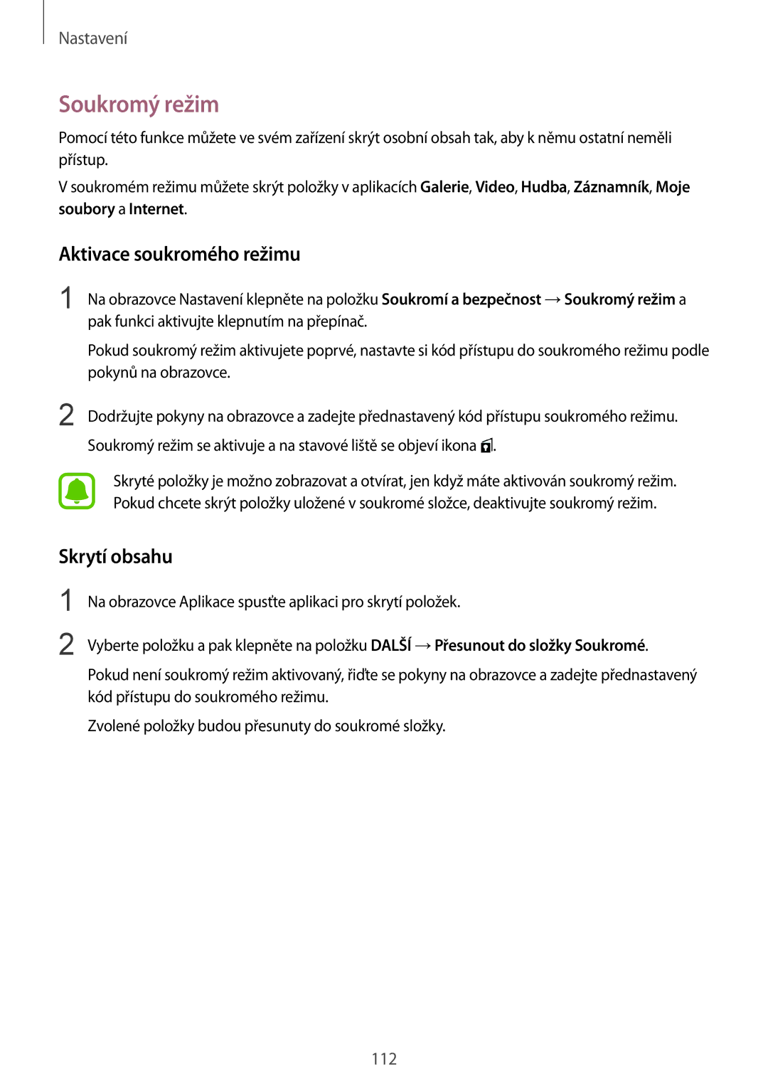 Samsung SM-G920FZBEETL, SM-G920FZDEETL, SM-G920FZKEETL manual Soukromý režim, Aktivace soukromého režimu, Skrytí obsahu 