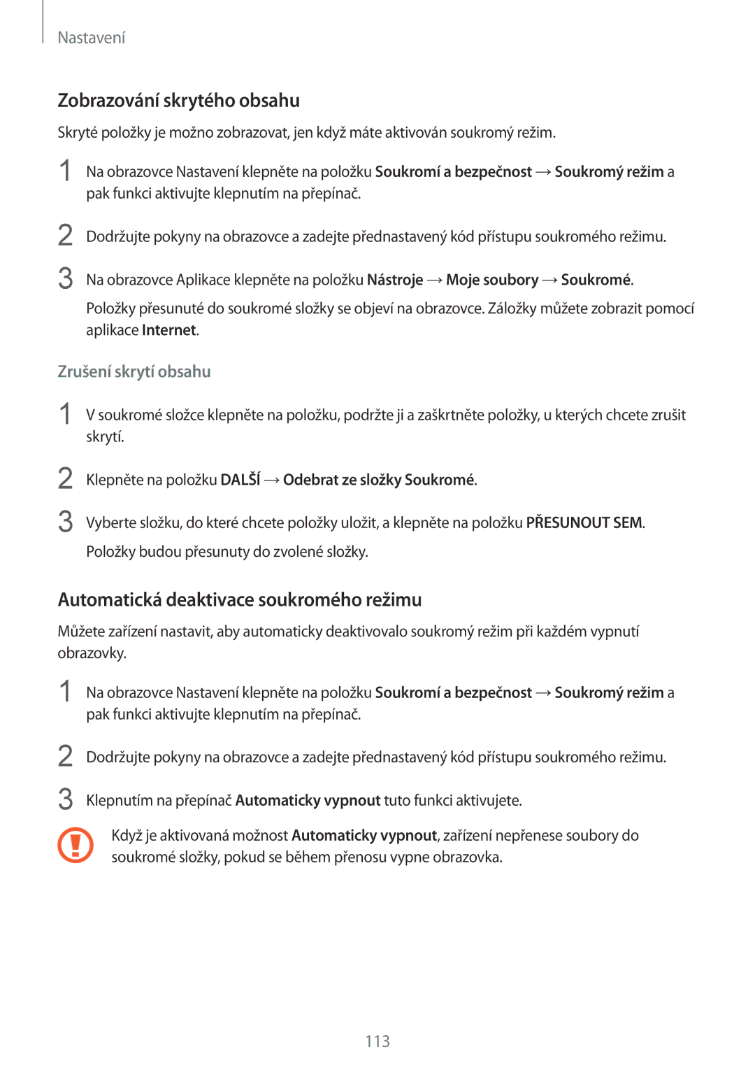 Samsung SM-G920FZDEETL, SM-G920FZBEETL manual Zobrazování skrytého obsahu, Automatická deaktivace soukromého režimu 