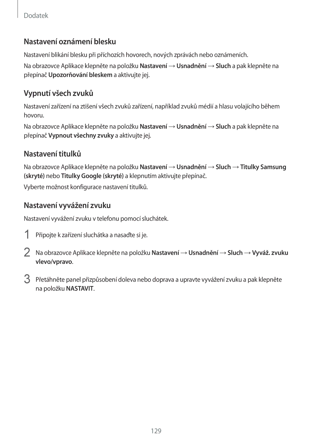 Samsung SM-G920FZDEETL manual Nastavení oznámení blesku, Vypnutí všech zvuků, Nastavení titulků, Nastavení vyvážení zvuku 