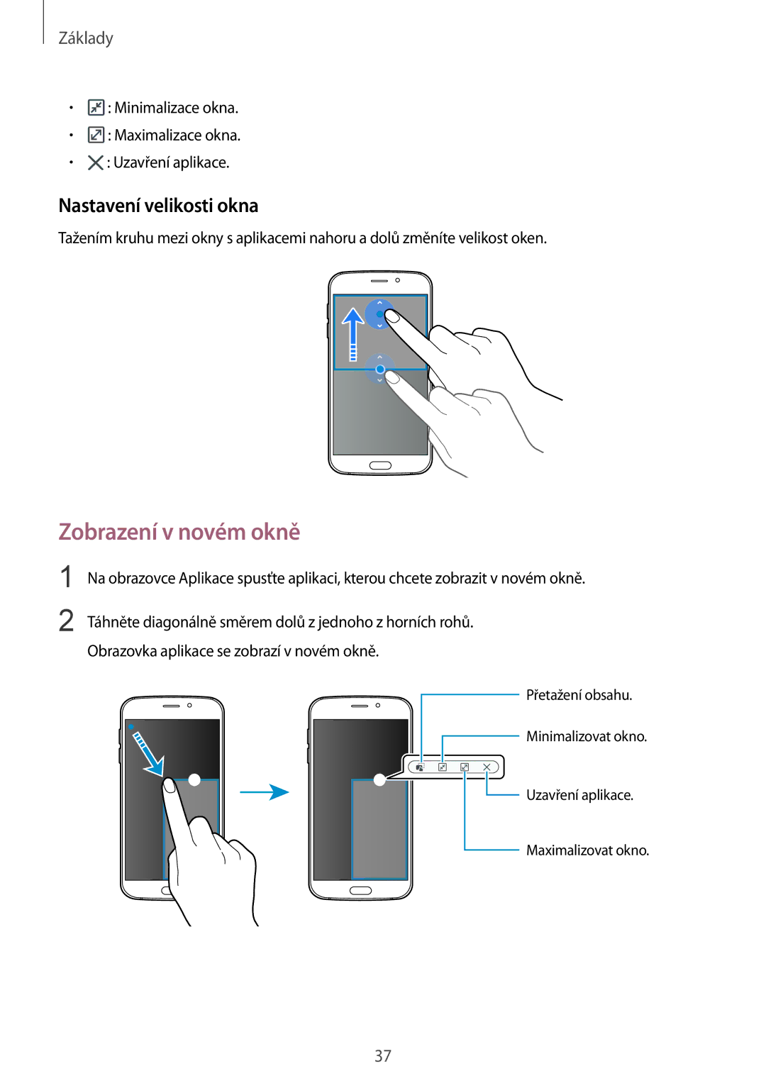 Samsung SM-G920FZDEETL, SM-G920FZBEETL, SM-G920FZKEETL, SM-G920FZWEETL manual Zobrazení v novém okně, Nastavení velikosti okna 