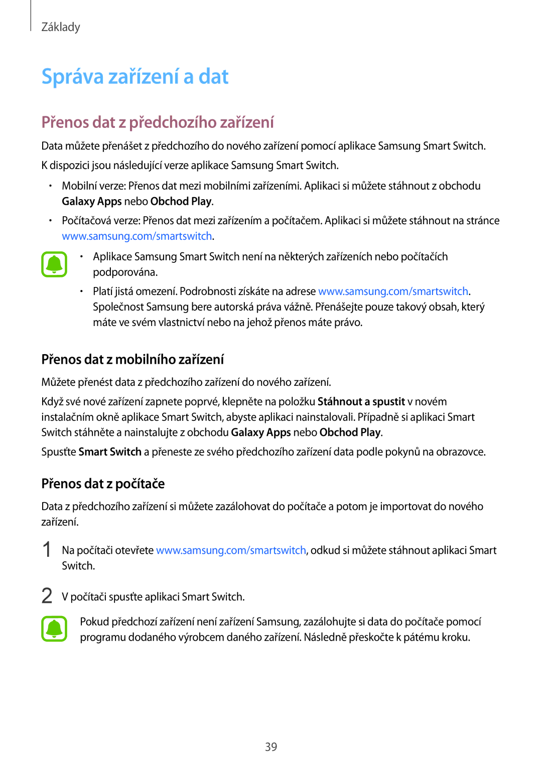 Samsung SM-G920FZWEETL manual Správa zařízení a dat, Přenos dat z předchozího zařízení, Přenos dat z mobilního zařízení 