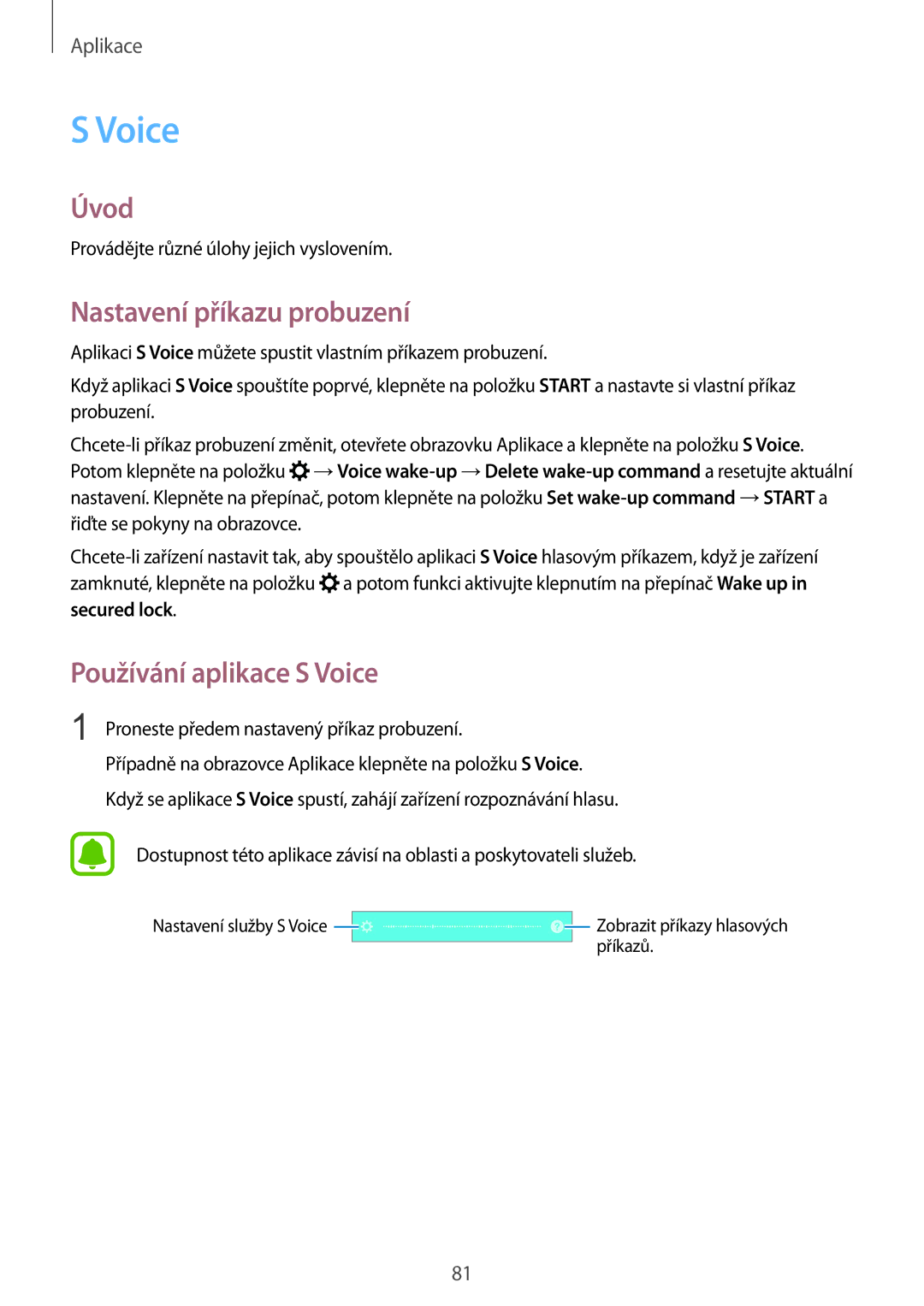 Samsung SM-G920FZDEETL, SM-G920FZBEETL, SM-G920FZKEETL manual Nastavení příkazu probuzení, Používání aplikace S Voice 