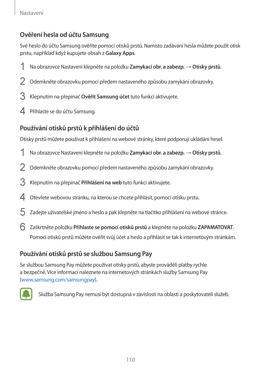 Samsung SM-G920FZKEETL, SM-G920FZBEETL manual Ověření hesla od účtu Samsung, Používání otisků prstů k přihlášení do účtů 