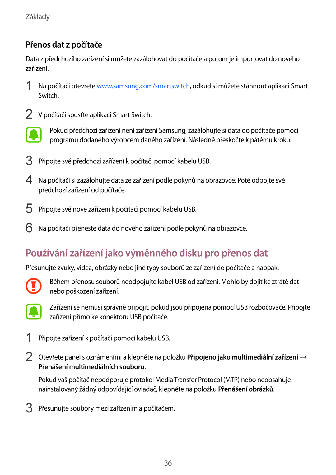 Samsung SM-G920FZBEETL, SM-G920FZDEETL manual Používání zařízení jako výměnného disku pro přenos dat, Přenos dat z počítače 