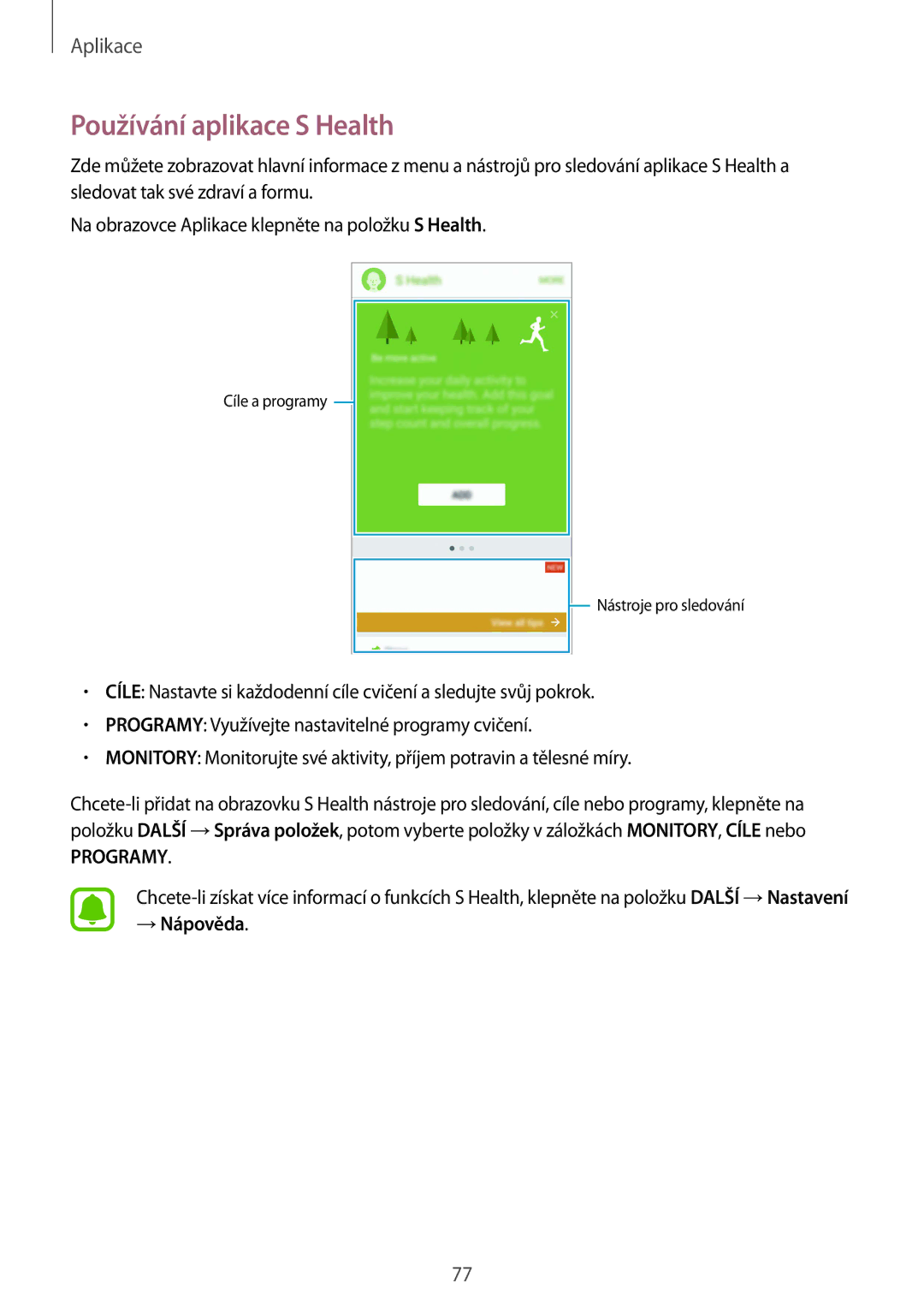Samsung SM-G920FZDEETL, SM-G920FZBEETL, SM-G920FZKEETL, SM-G920FZWEETL manual Používání aplikace S Health, → Nápověda 