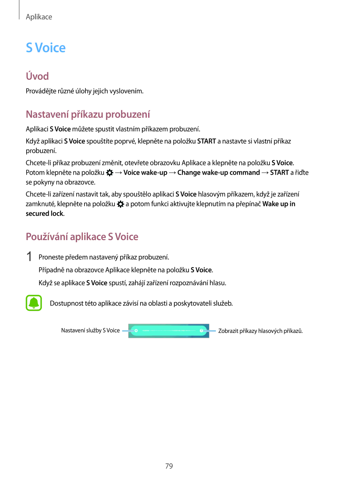 Samsung SM-G920FZWEETL, SM-G920FZBEETL, SM-G920FZDEETL manual Nastavení příkazu probuzení, Používání aplikace S Voice 