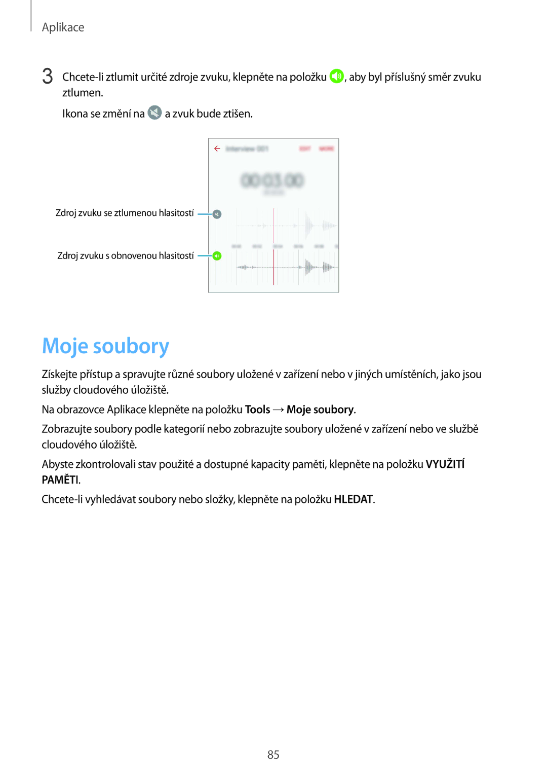 Samsung SM-G920FZDEETL, SM-G920FZBEETL, SM-G920FZKEETL, SM-G920FZWEETL manual Moje soubory 