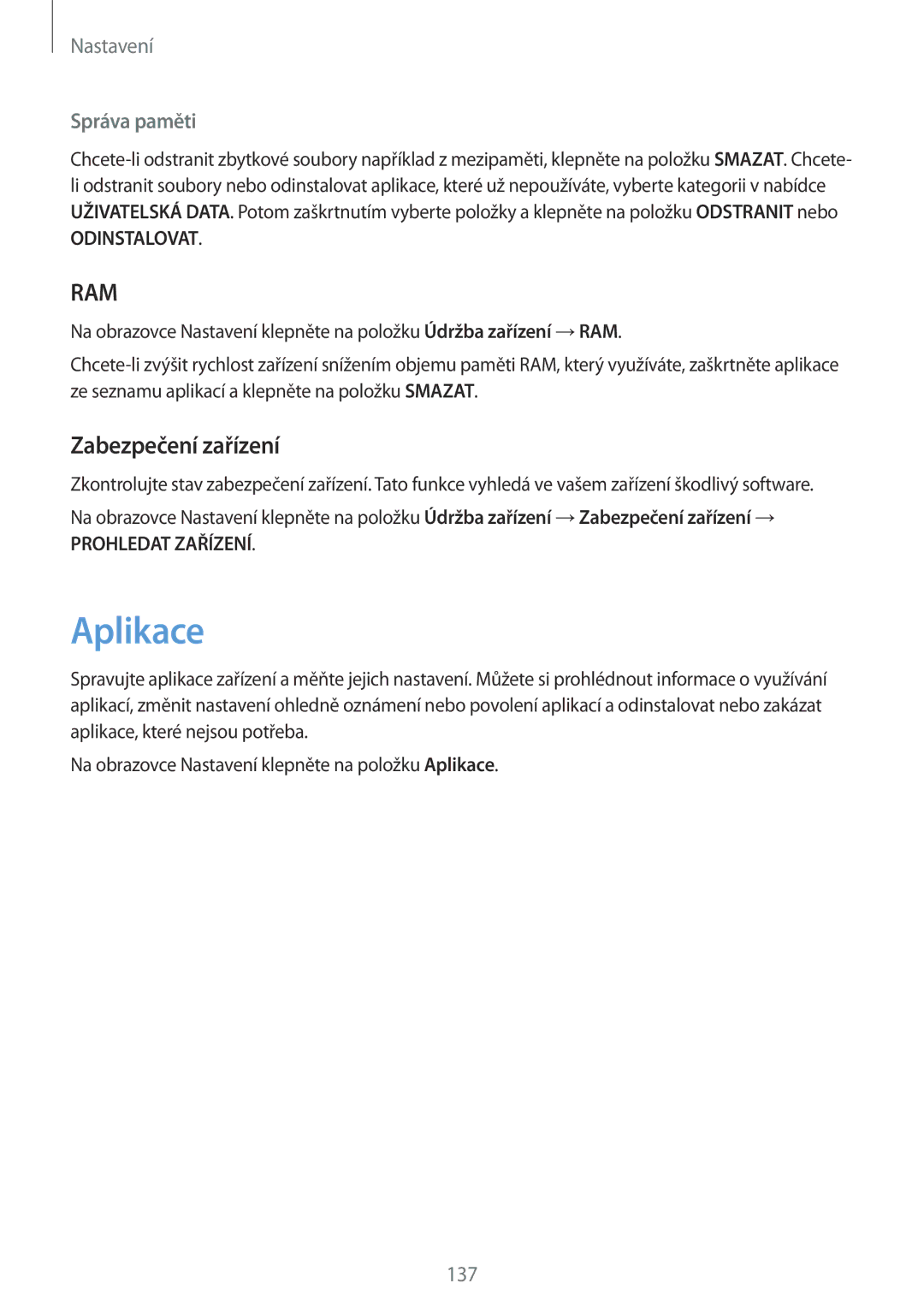 Samsung SM-G920FZDEETL, SM-G920FZBEETL, SM-G920FZKEETL, SM-G920FZWEETL manual Aplikace, Zabezpečení zařízení, Správa paměti 