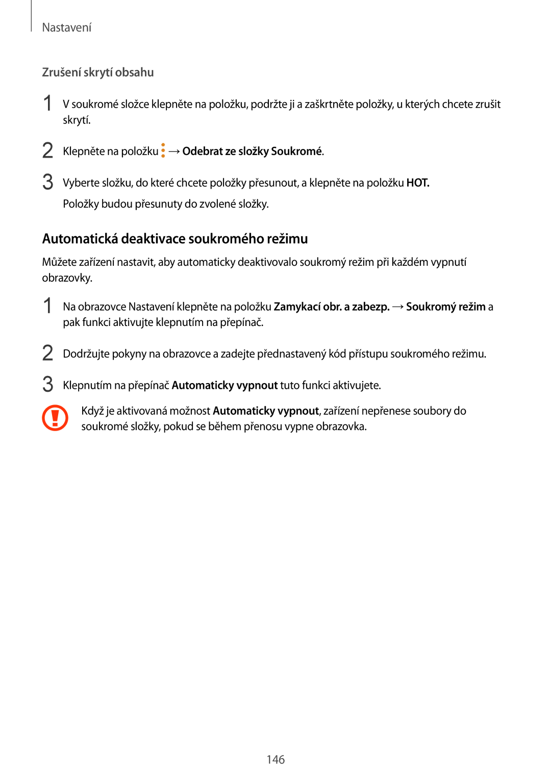 Samsung SM-G920FZKEETL, SM-G920FZBEETL, SM-G920FZDEETL manual Automatická deaktivace soukromého režimu, Zrušení skrytí obsahu 