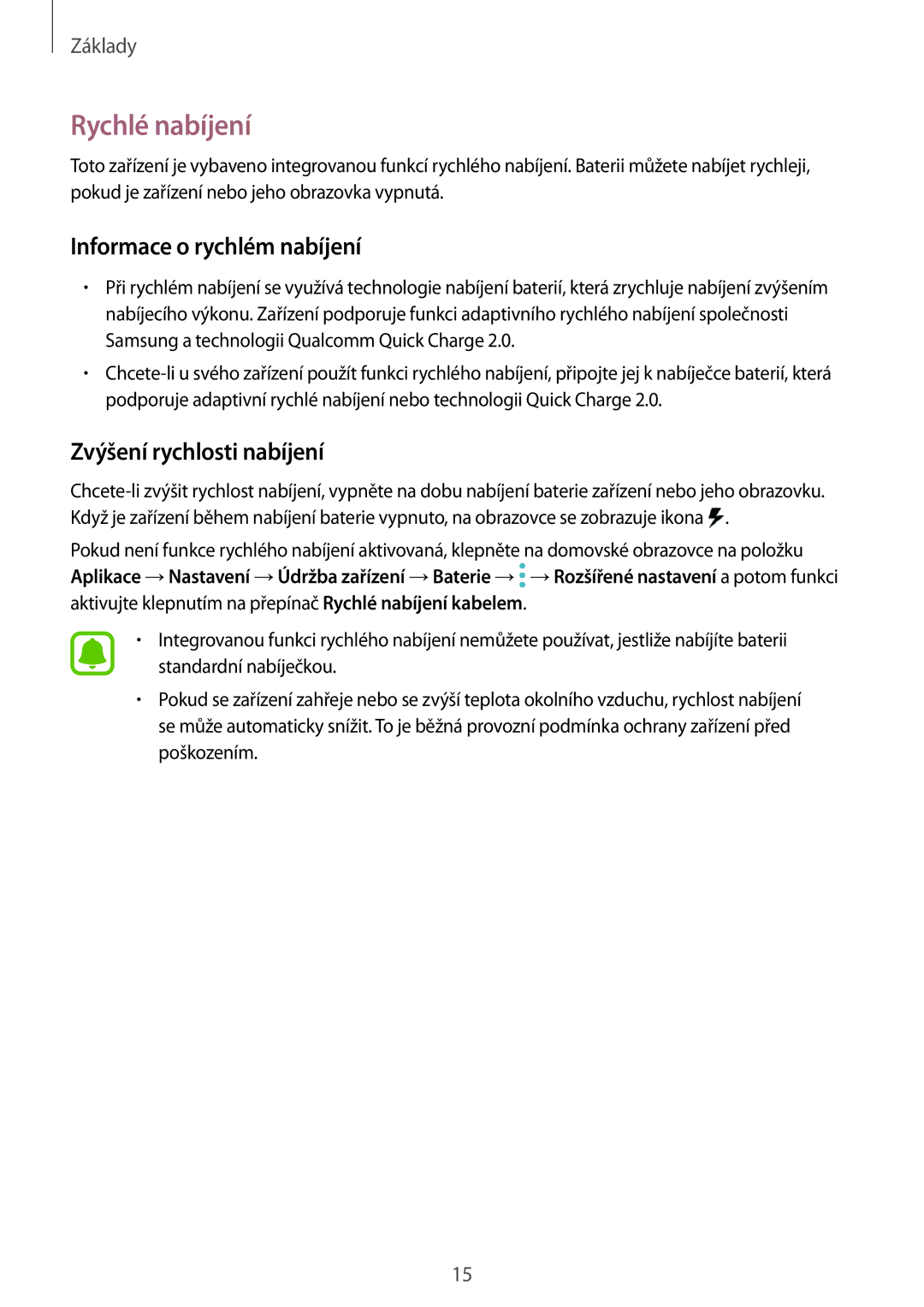 Samsung SM-G920FZWEETL, SM-G920FZBEETL manual Rychlé nabíjení, Informace o rychlém nabíjení, Zvýšení rychlosti nabíjení 