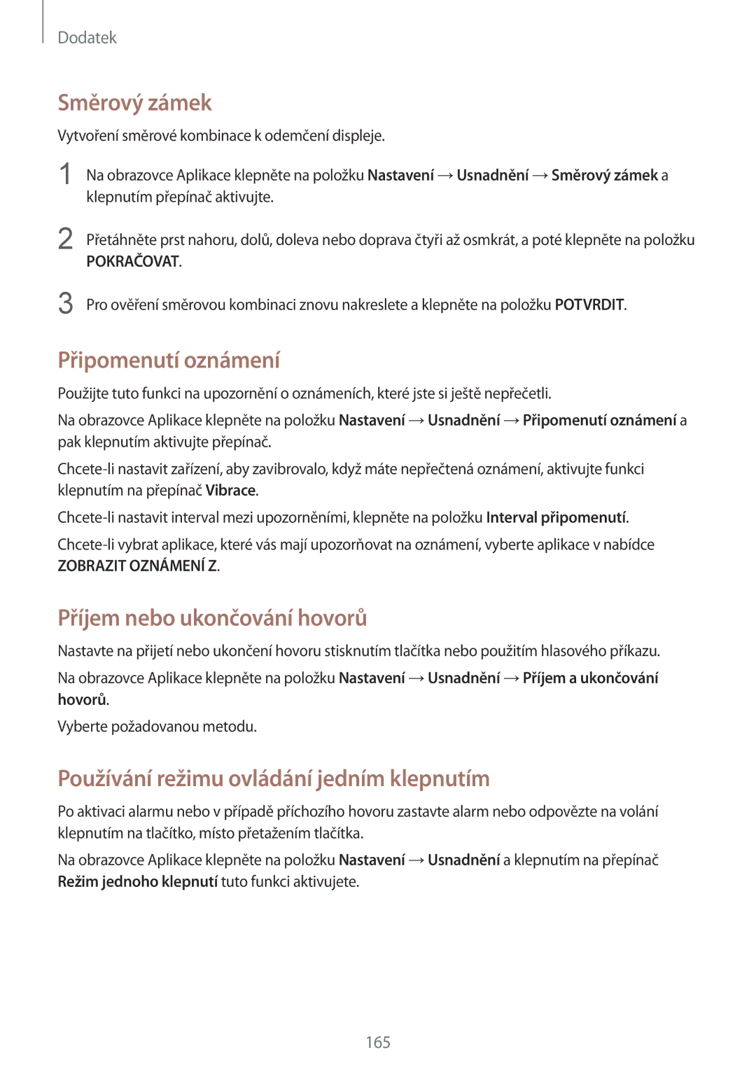 Samsung SM-G920FZDEETL, SM-G920FZBEETL, SM-G920FZKEETL Směrový zámek, Připomenutí oznámení, Příjem nebo ukončování hovorů 