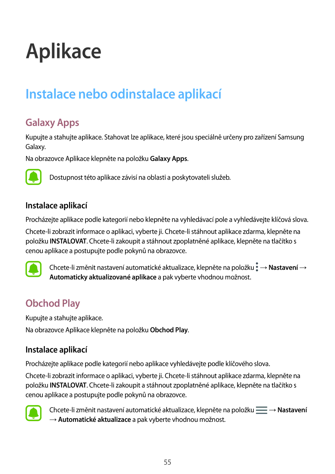 Samsung SM-G920FZWEETL, SM-G920FZBEETL Instalace nebo odinstalace aplikací, Galaxy Apps, Obchod Play, Instalace aplikací 