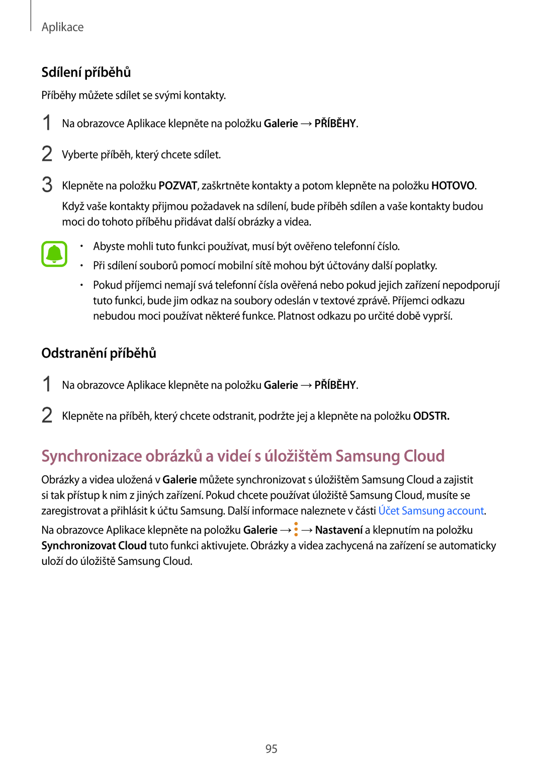 Samsung SM-G920FZWEETL manual Synchronizace obrázků a videí s úložištěm Samsung Cloud, Sdílení příběhů, Odstranění příběhů 