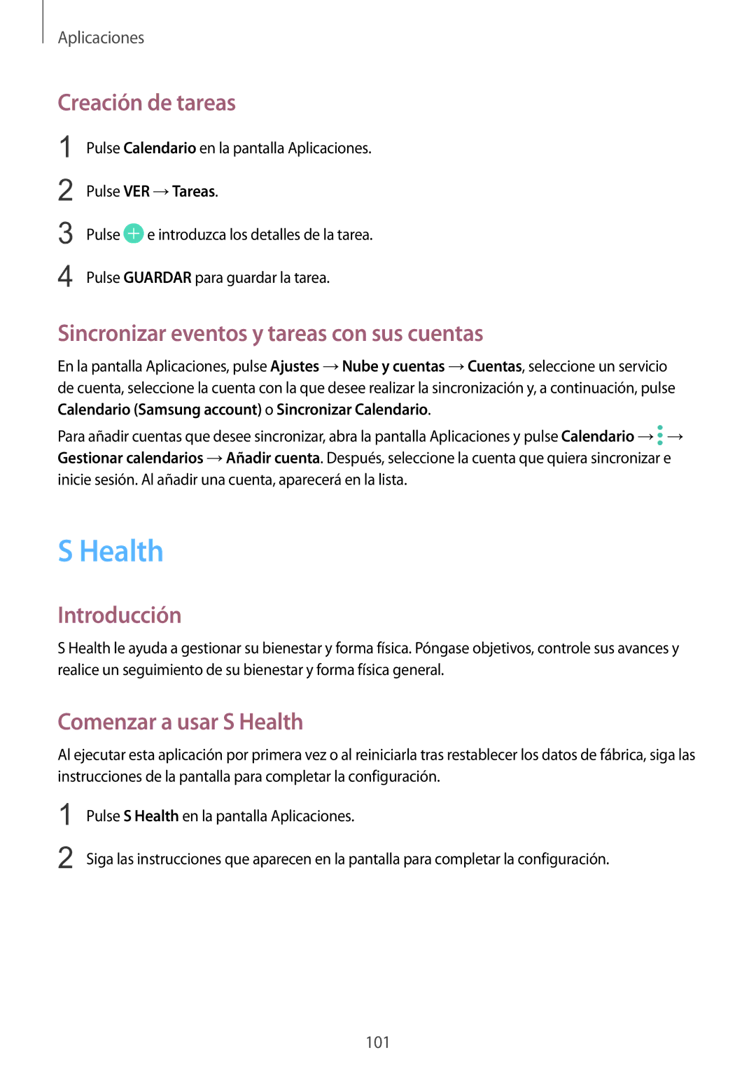 Samsung SM-G920FZKAPHE Creación de tareas, Sincronizar eventos y tareas con sus cuentas, Comenzar a usar S Health 