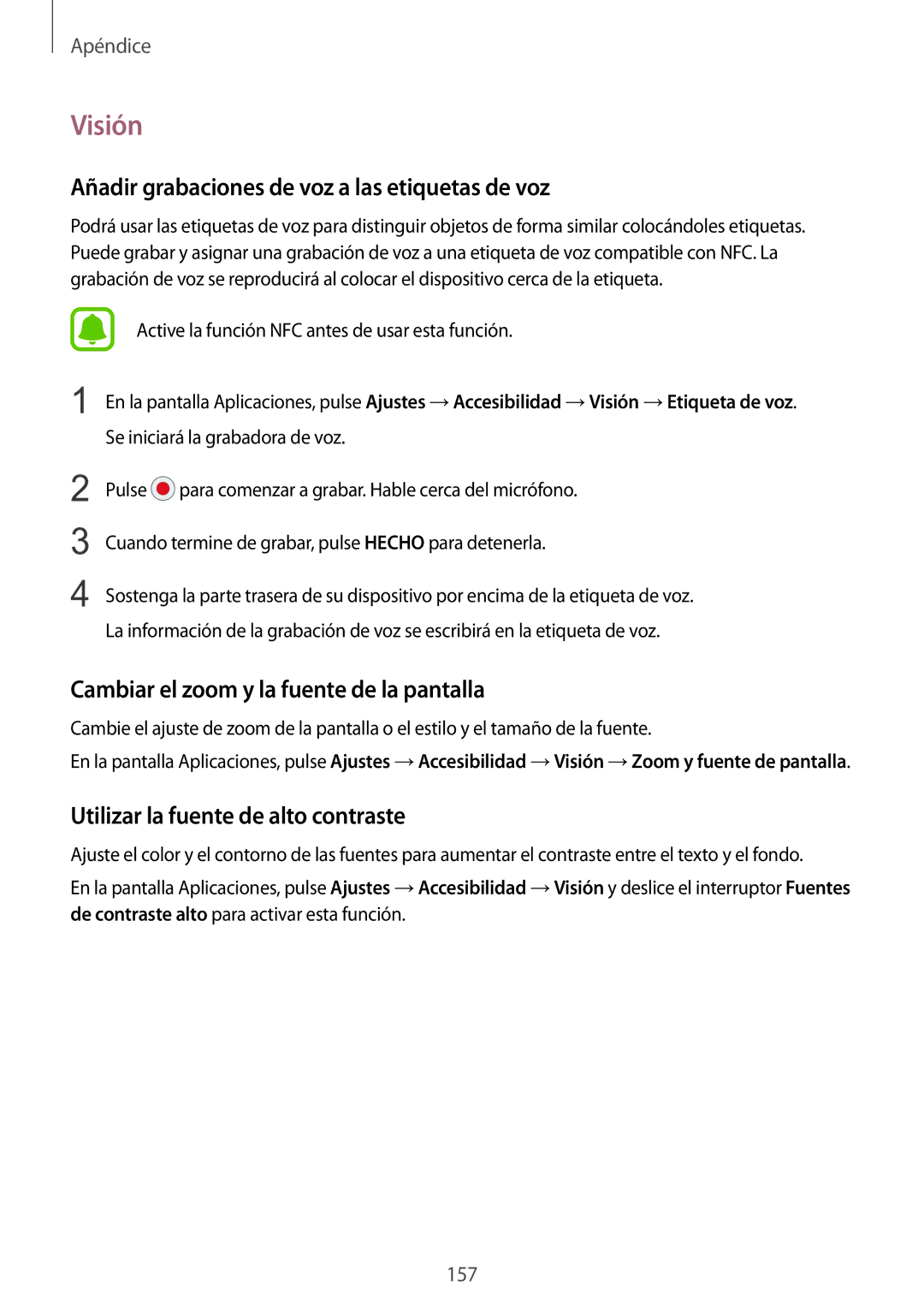 Samsung SM-G920FZKAPHE Visión, Añadir grabaciones de voz a las etiquetas de voz, Utilizar la fuente de alto contraste 