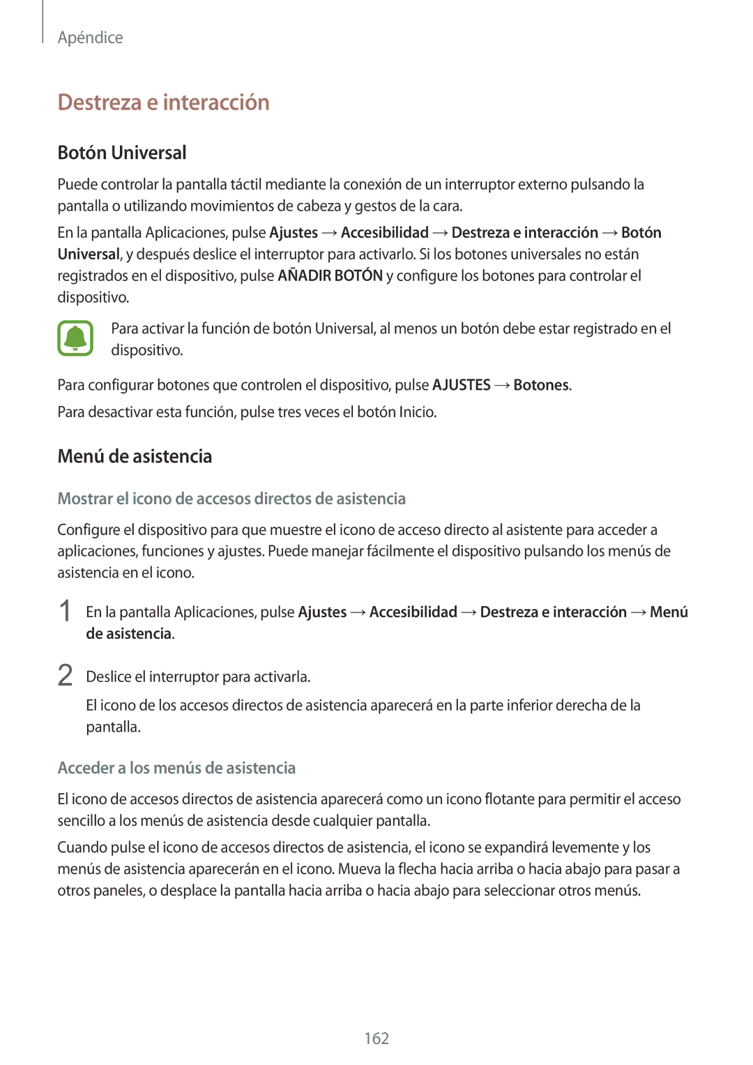 Samsung SM-G920FZKAPHE Destreza e interacción, Botón Universal, Menú de asistencia, Acceder a los menús de asistencia 