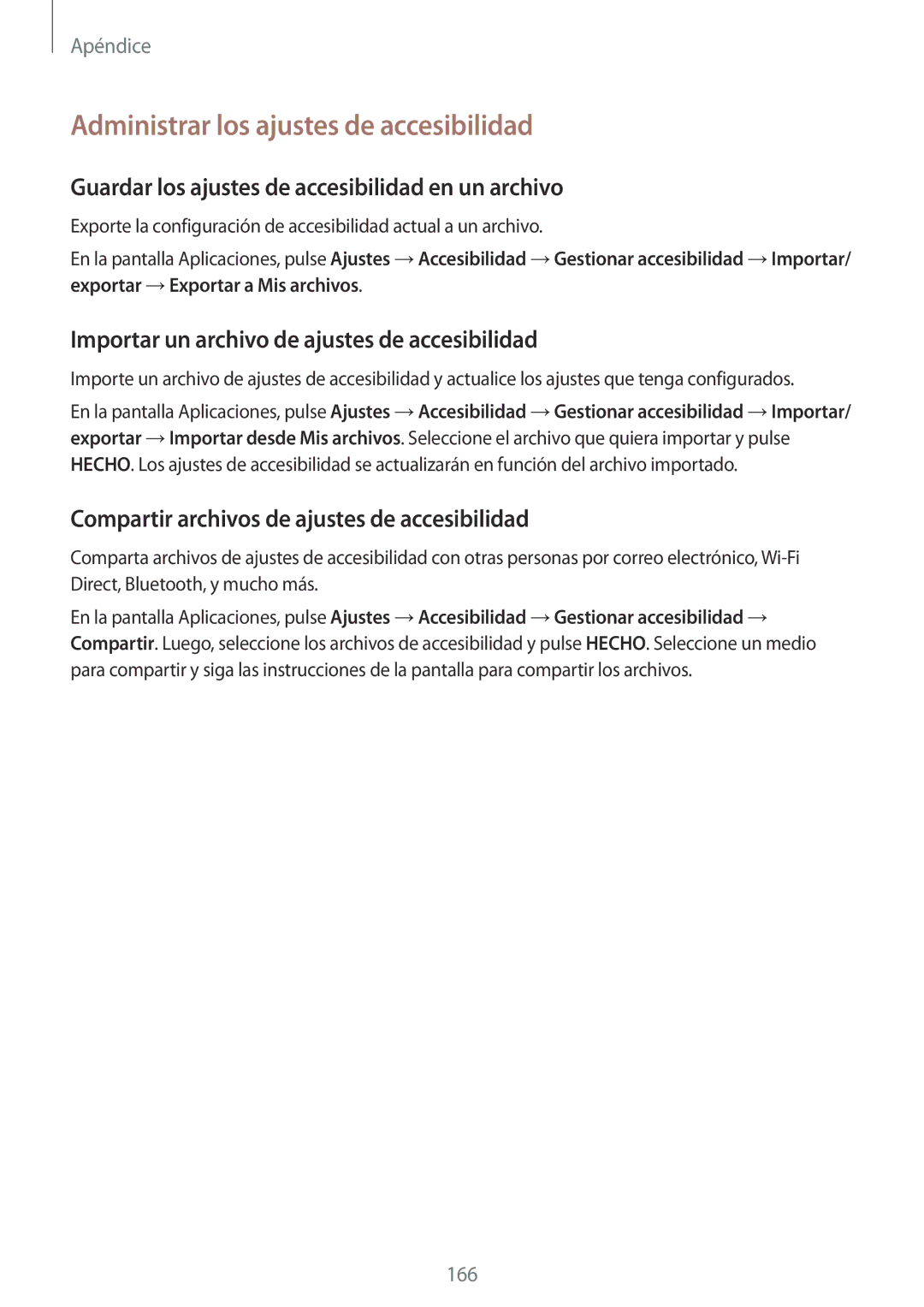 Samsung SM-G920FZKAPHE manual Administrar los ajustes de accesibilidad, Guardar los ajustes de accesibilidad en un archivo 