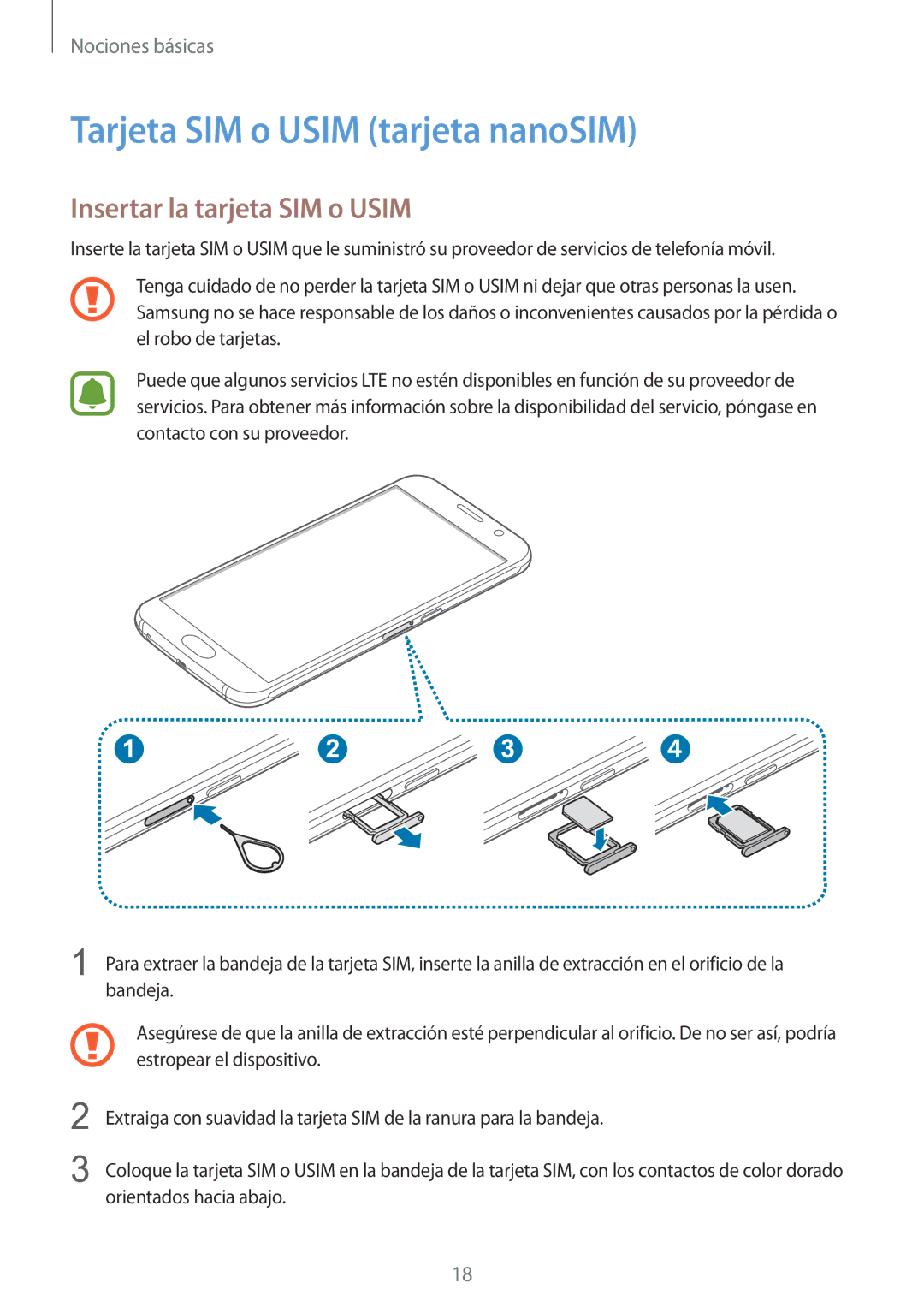 Samsung SM-G920FZKAPHE manual Tarjeta SIM o Usim tarjeta nanoSIM, Insertar la tarjeta SIM o Usim 