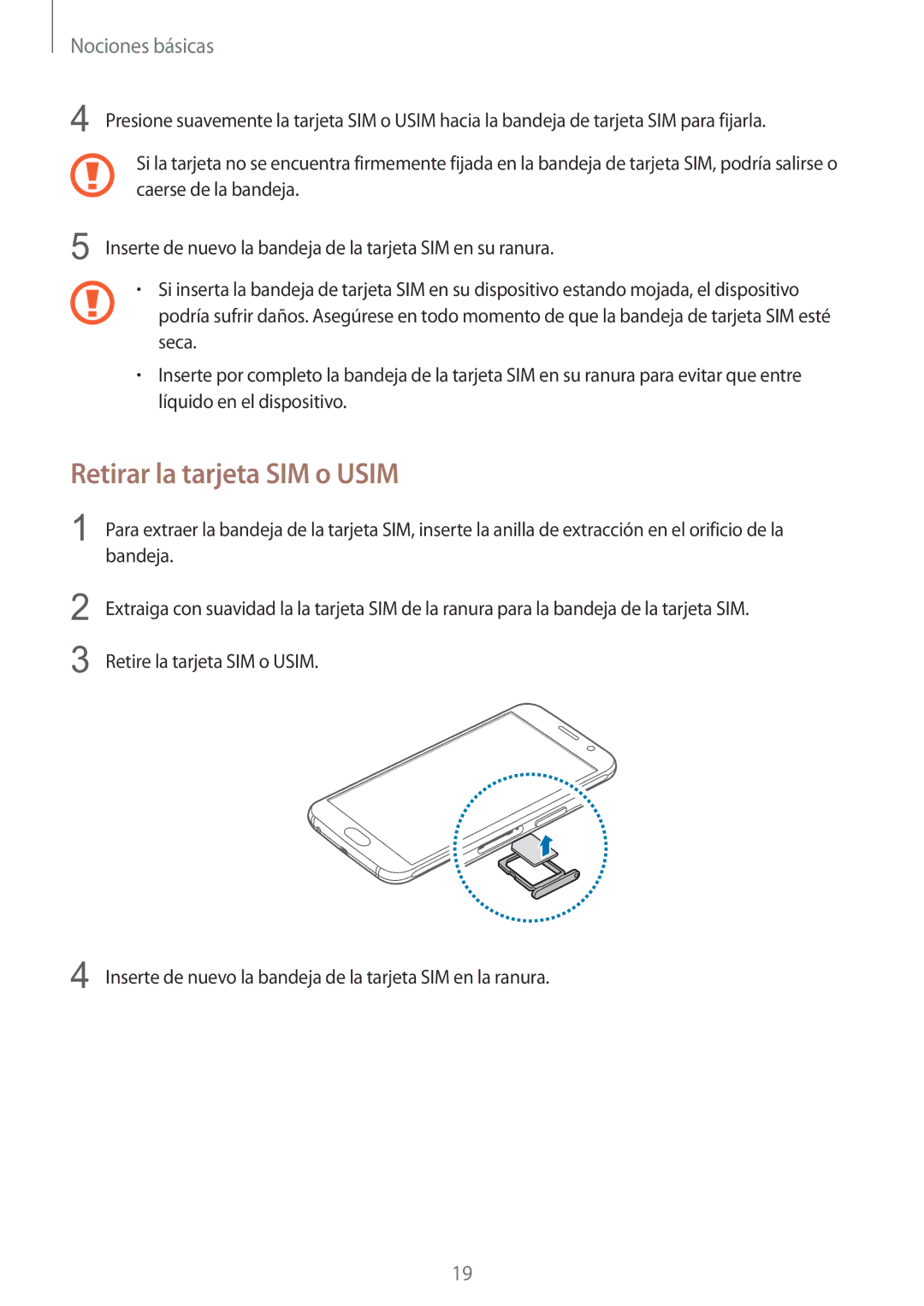 Samsung SM-G920FZKAPHE manual Retirar la tarjeta SIM o Usim 