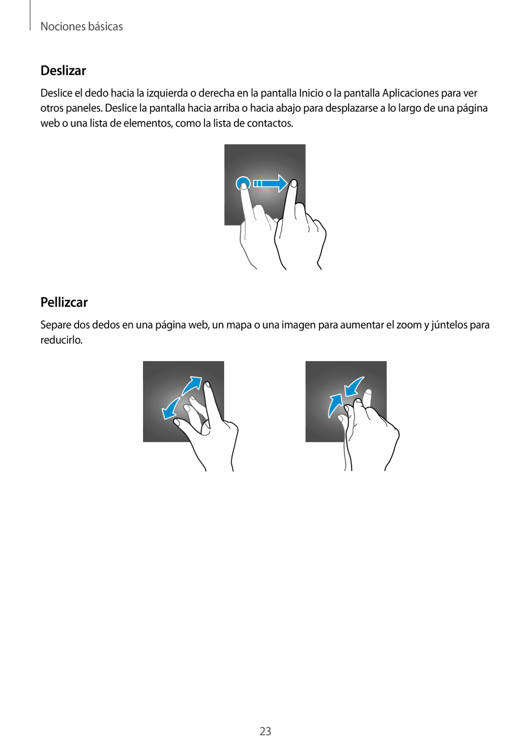 Samsung SM-G920FZKAPHE manual Deslizar, Pellizcar 