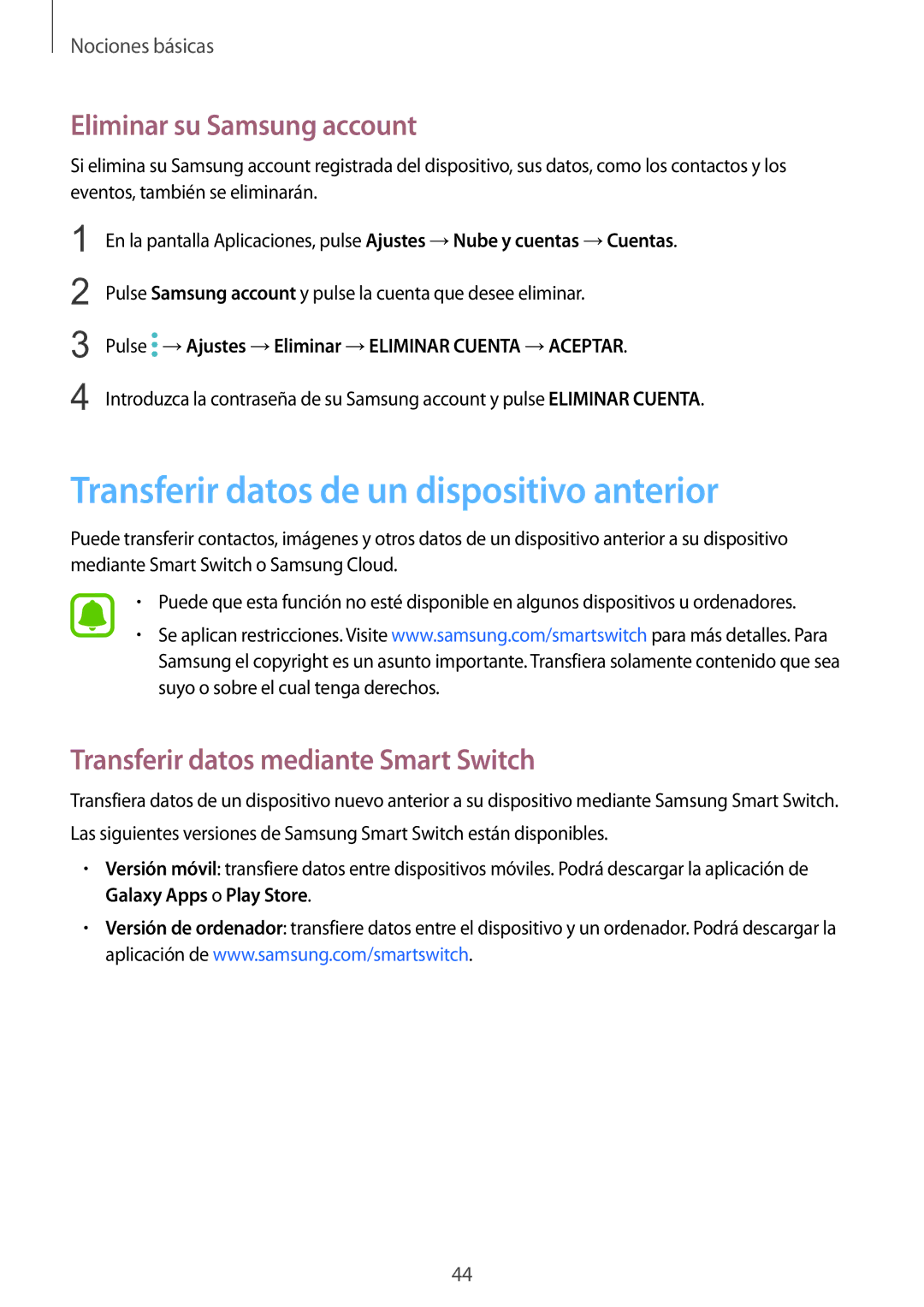 Samsung SM-G920FZKAPHE manual Transferir datos de un dispositivo anterior, Eliminar su Samsung account 