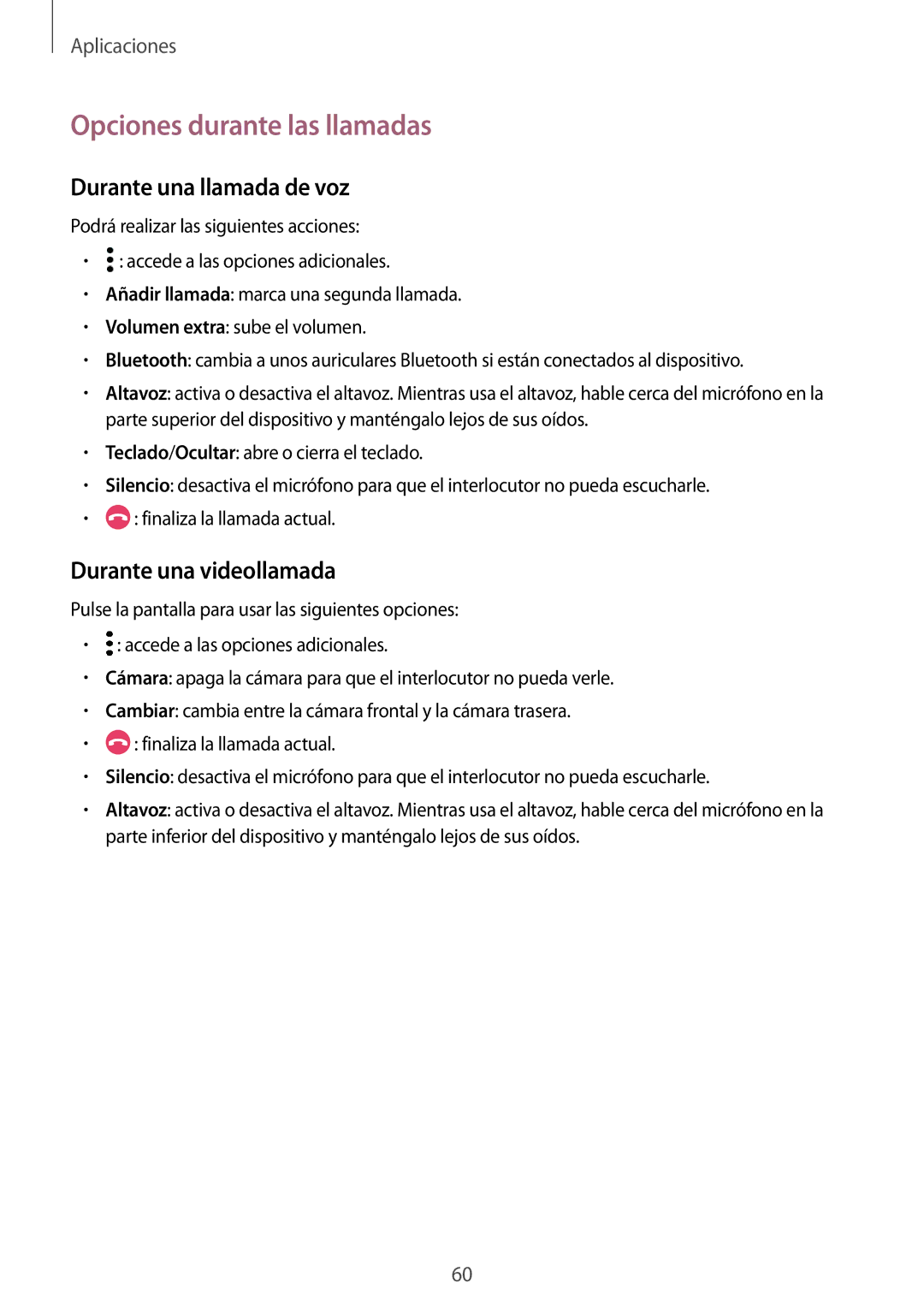 Samsung SM-G920FZKAPHE manual Opciones durante las llamadas, Durante una llamada de voz, Durante una videollamada 