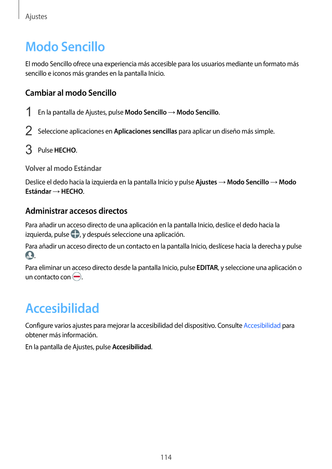 Samsung SM-G920FZKAPHE manual Modo Sencillo, Accesibilidad, Cambiar al modo Sencillo, Administrar accesos directos 