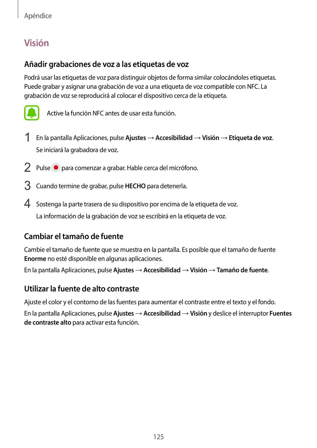 Samsung SM-G920FZKAPHE manual Visión, Añadir grabaciones de voz a las etiquetas de voz, Cambiar el tamaño de fuente 