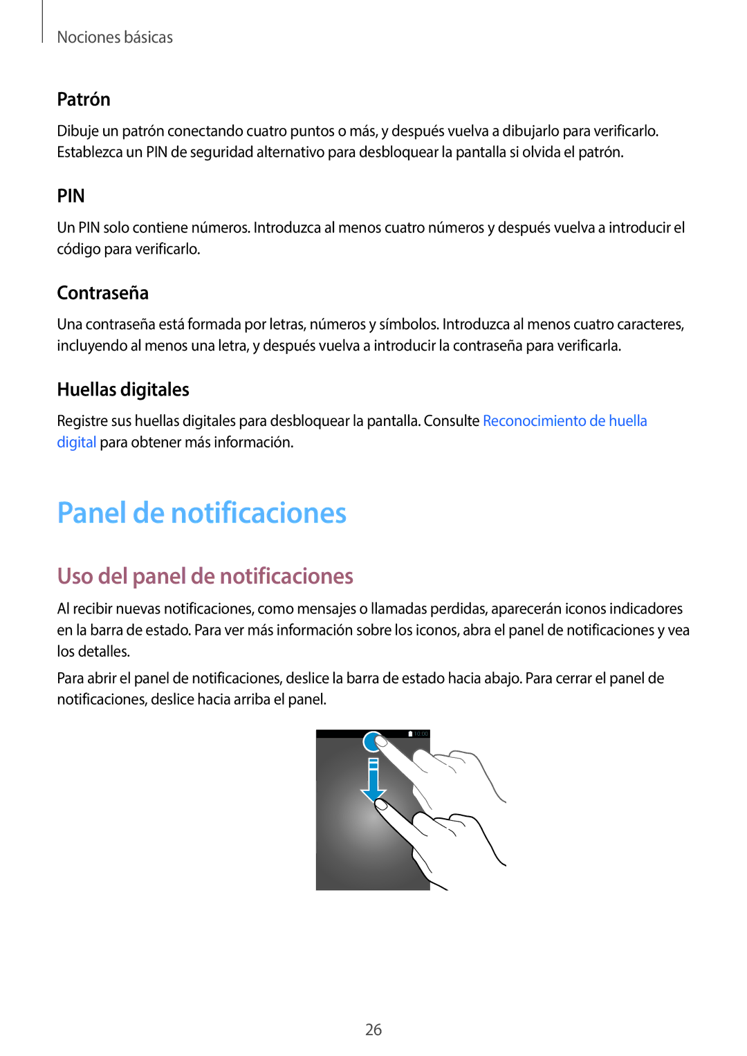 Samsung SM-G920FZKAPHE Panel de notificaciones, Uso del panel de notificaciones, Patrón, Contraseña, Huellas digitales 