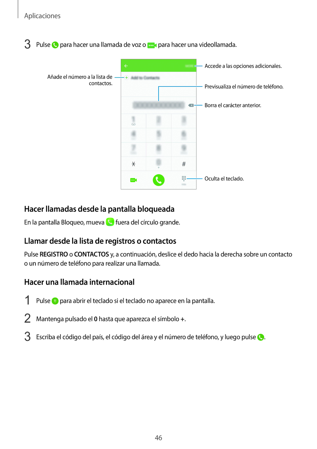 Samsung SM-G920FZKAPHE manual Hacer llamadas desde la pantalla bloqueada, Llamar desde la lista de registros o contactos 