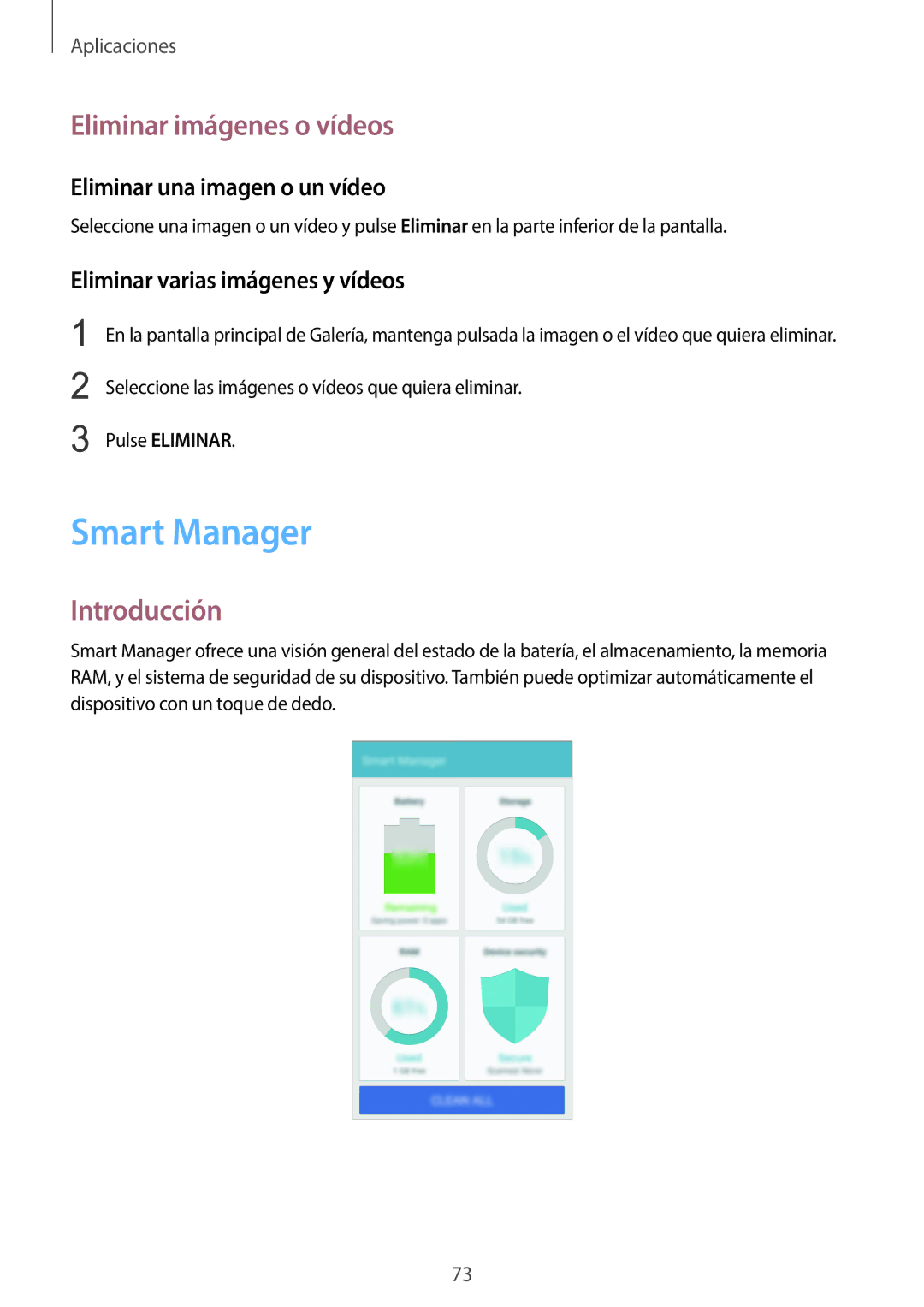 Samsung SM-G920FZKAPHE manual Smart Manager, Eliminar imágenes o vídeos, Eliminar una imagen o un vídeo, Pulse Eliminar 