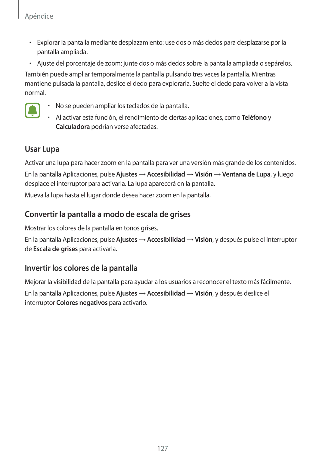 Samsung SM-G920FZKAPHE Usar Lupa, Convertir la pantalla a modo de escala de grises, Invertir los colores de la pantalla 