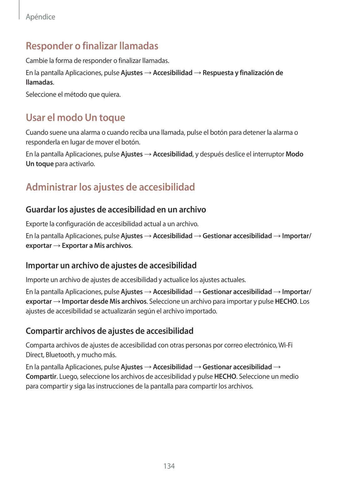 Samsung SM-G920FZKAPHE Responder o finalizar llamadas, Usar el modo Un toque, Administrar los ajustes de accesibilidad 