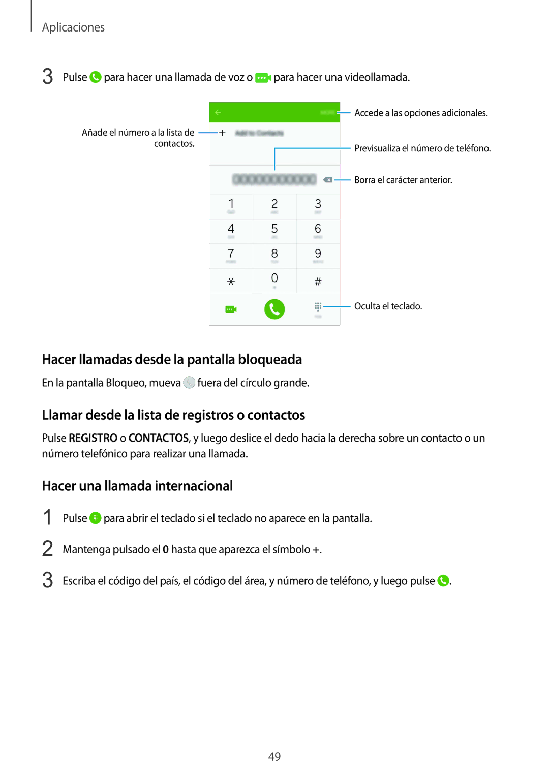 Samsung SM-G920FZKAPHE manual Hacer llamadas desde la pantalla bloqueada, Llamar desde la lista de registros o contactos 