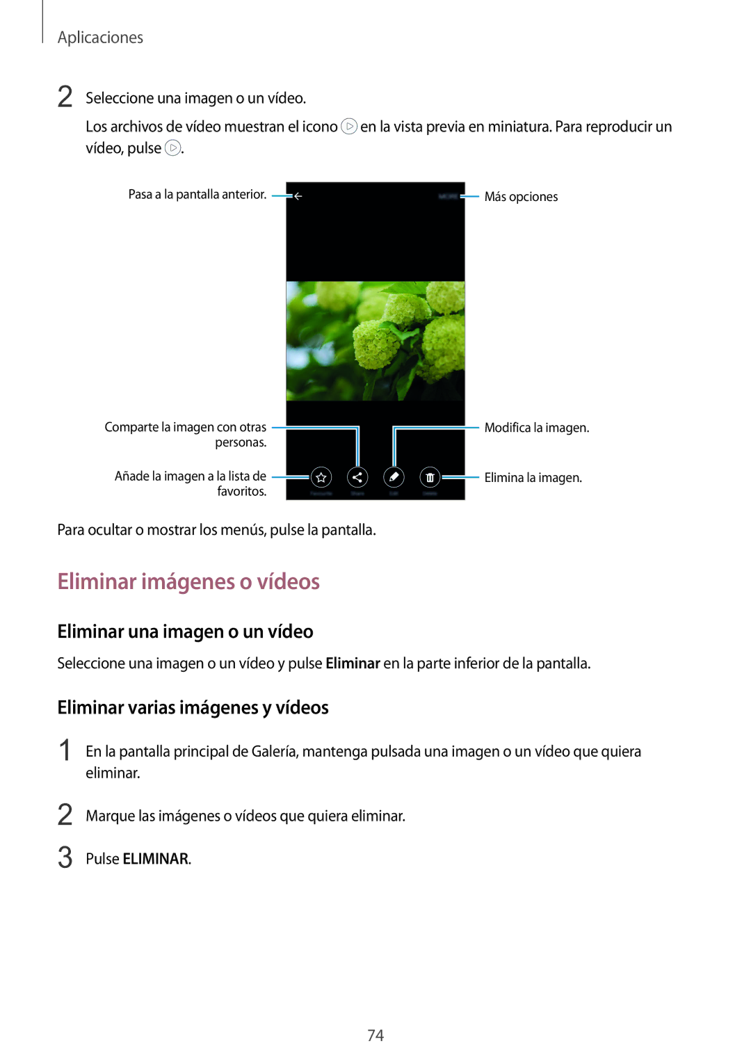 Samsung SM-G920FZKAPHE manual Eliminar imágenes o vídeos, Eliminar una imagen o un vídeo, Eliminar varias imágenes y vídeos 