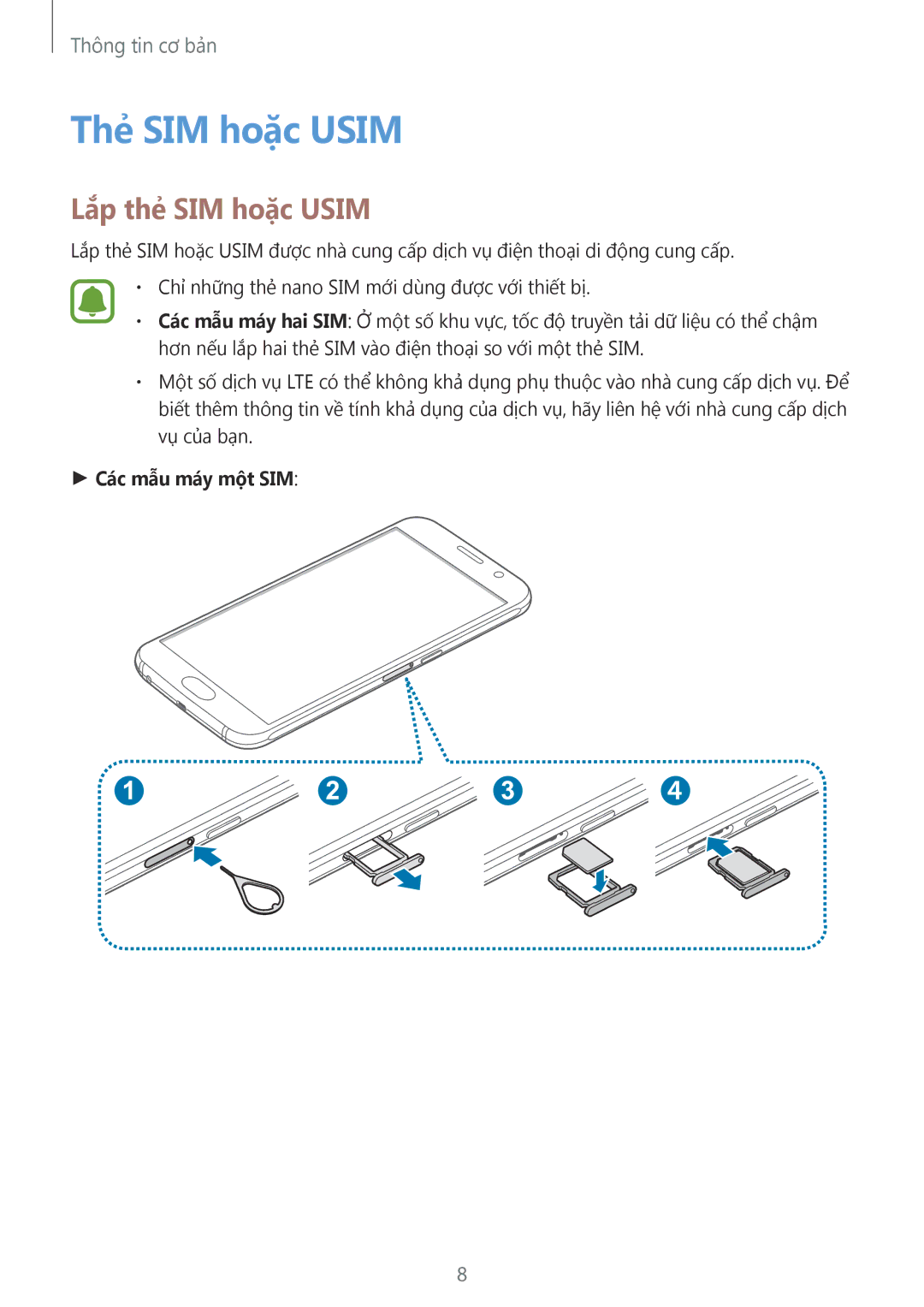 Samsung SM-G920FZWAXXV, SM-G920FZKAXXV, SM-G920FZBAXXV manual Thẻ SIM hoặc Usim, Lắp thẻ SIM hoặc Usim, Các mẫu máy một SIM 