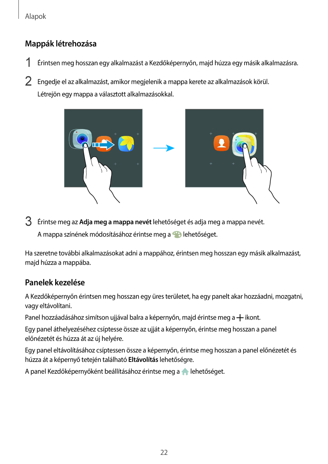 Samsung SM-G920FZKEXEH manual Mappák létrehozása, Panelek kezelése 