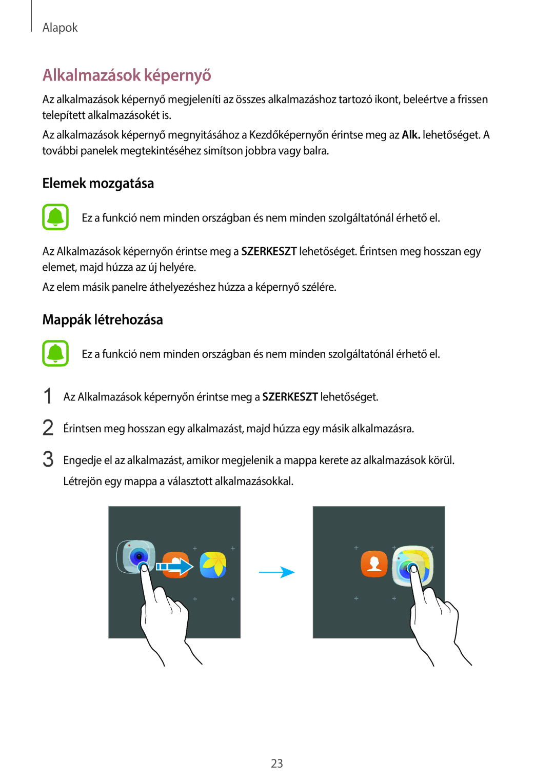 Samsung SM-G920FZKEXEH manual Alkalmazások képernyő, Elemek mozgatása 