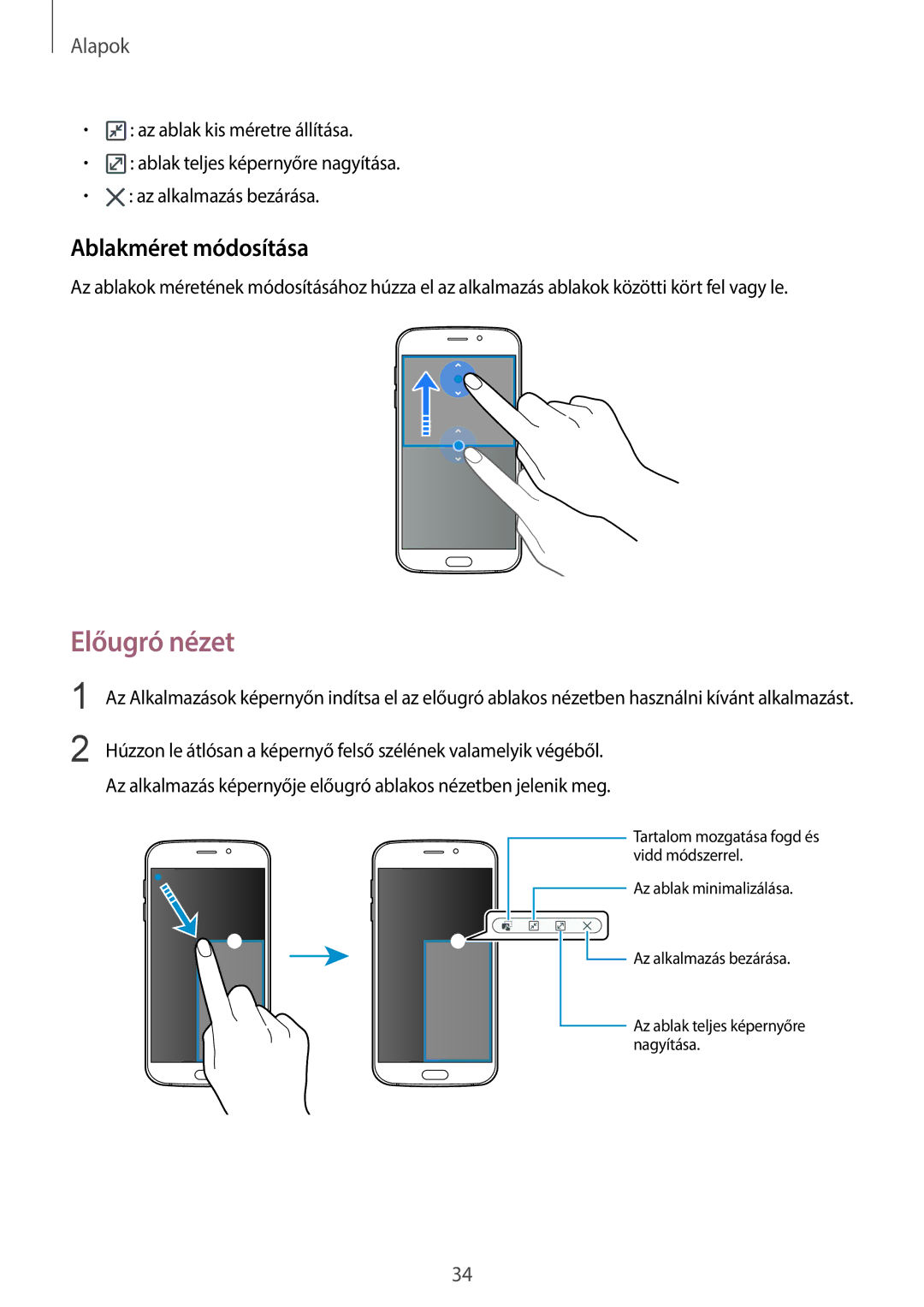 Samsung SM-G920FZKEXEH manual Előugró nézet, Ablakméret módosítása 