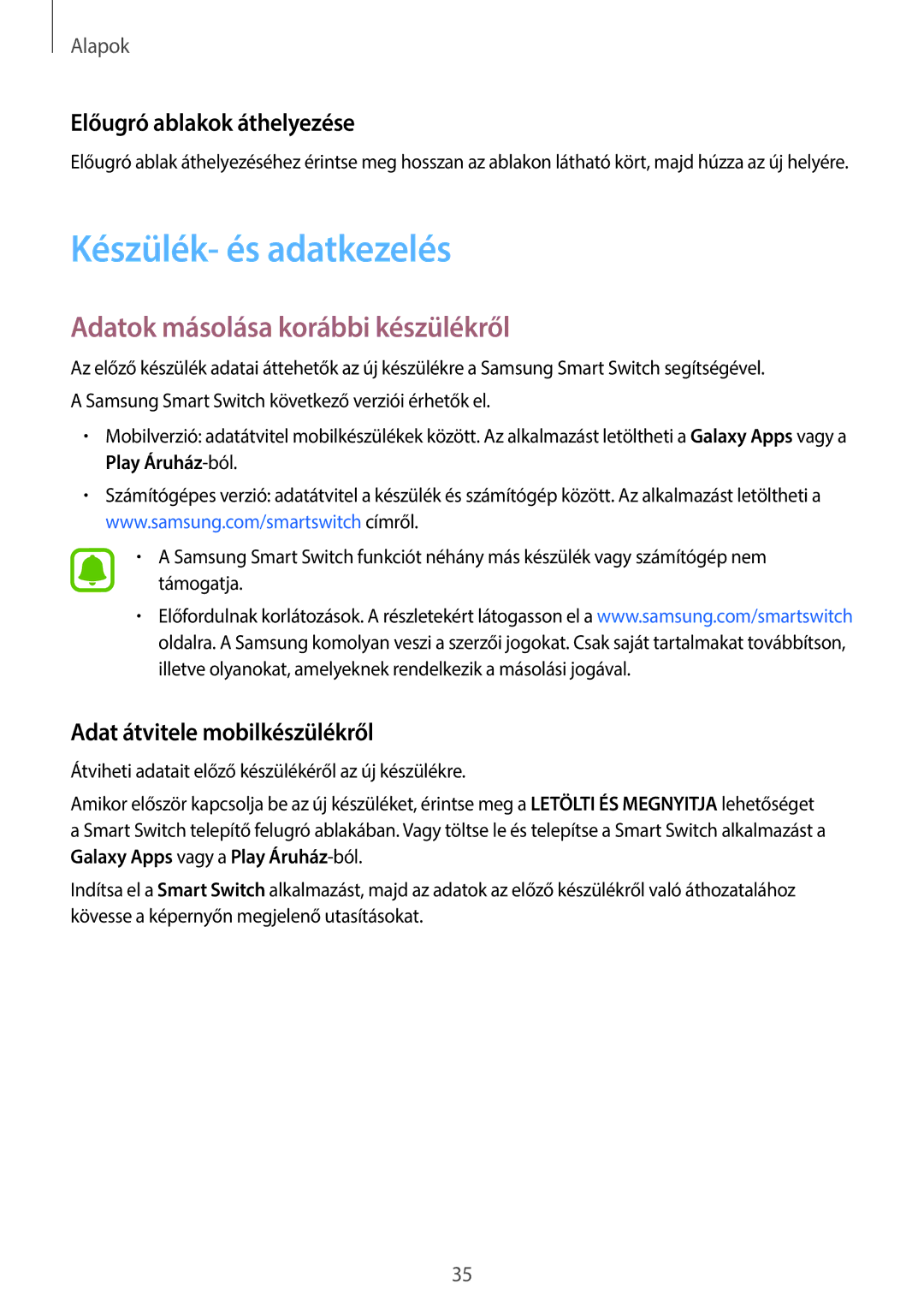 Samsung SM-G920FZKEXEH manual Készülék- és adatkezelés, Adatok másolása korábbi készülékről, Előugró ablakok áthelyezése 