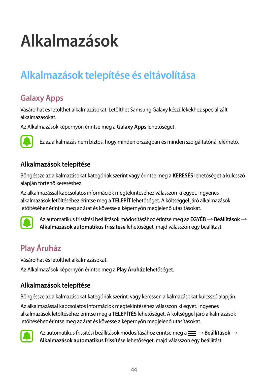 Samsung SM-G920FZKEXEH manual Alkalmazások telepítése és eltávolítása, Galaxy Apps, Play Áruház 