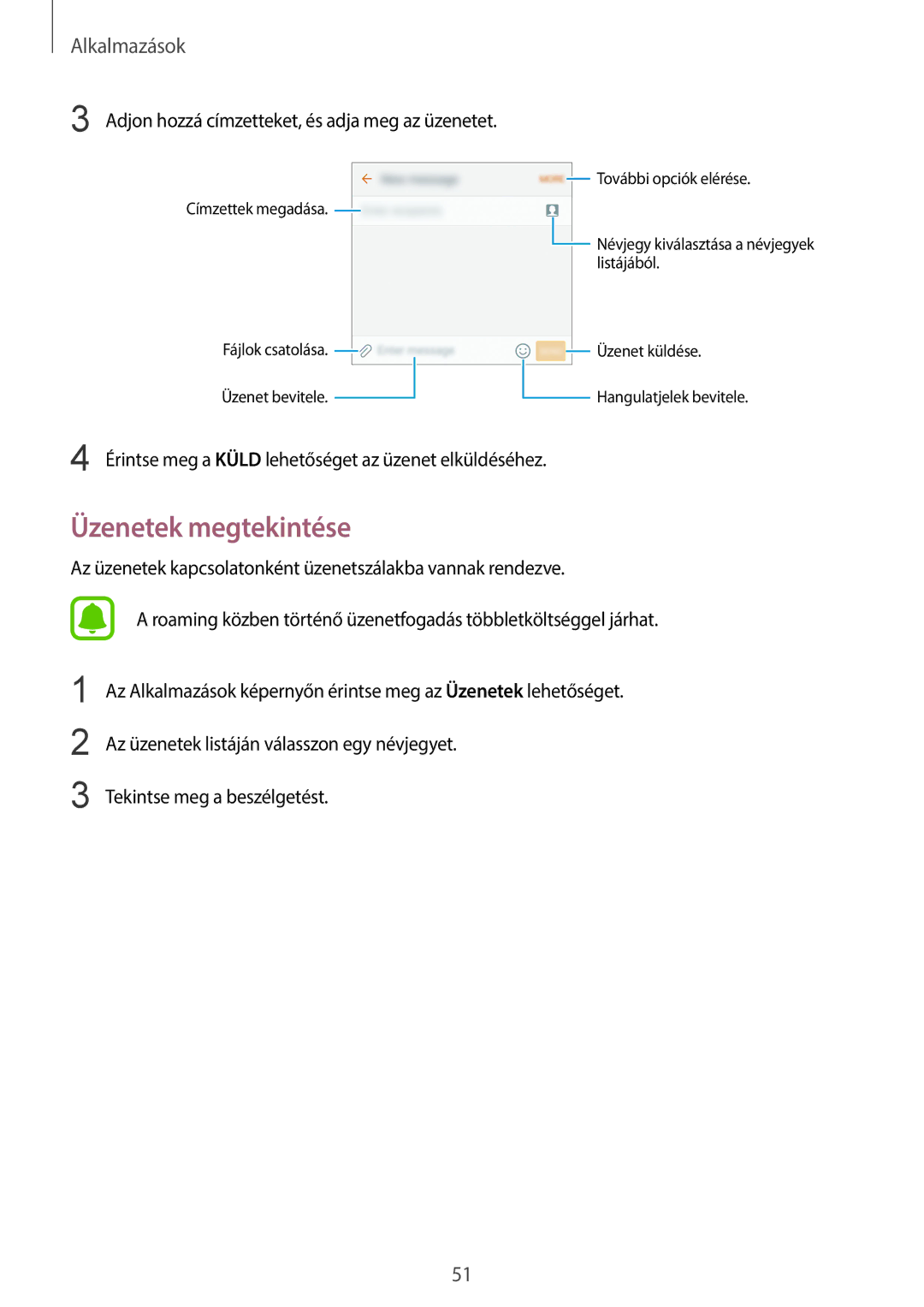 Samsung SM-G920FZKEXEH manual Üzenetek megtekintése, Adjon hozzá címzetteket, és adja meg az üzenetet 