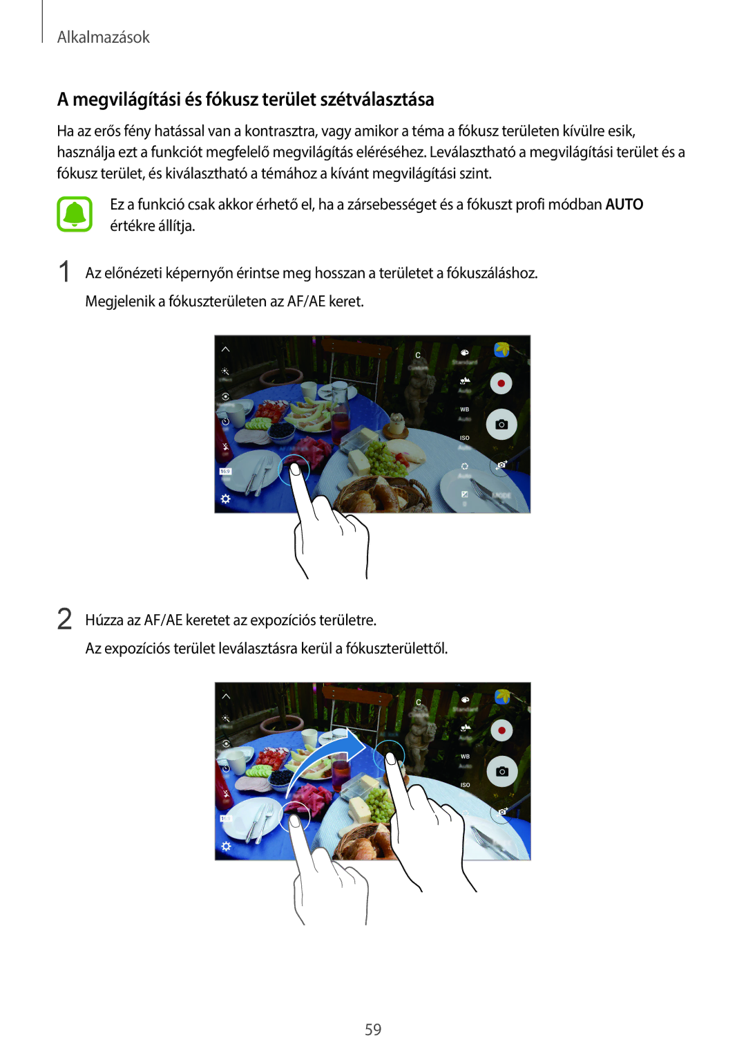 Samsung SM-G920FZKEXEH manual Megvilágítási és fókusz terület szétválasztása 