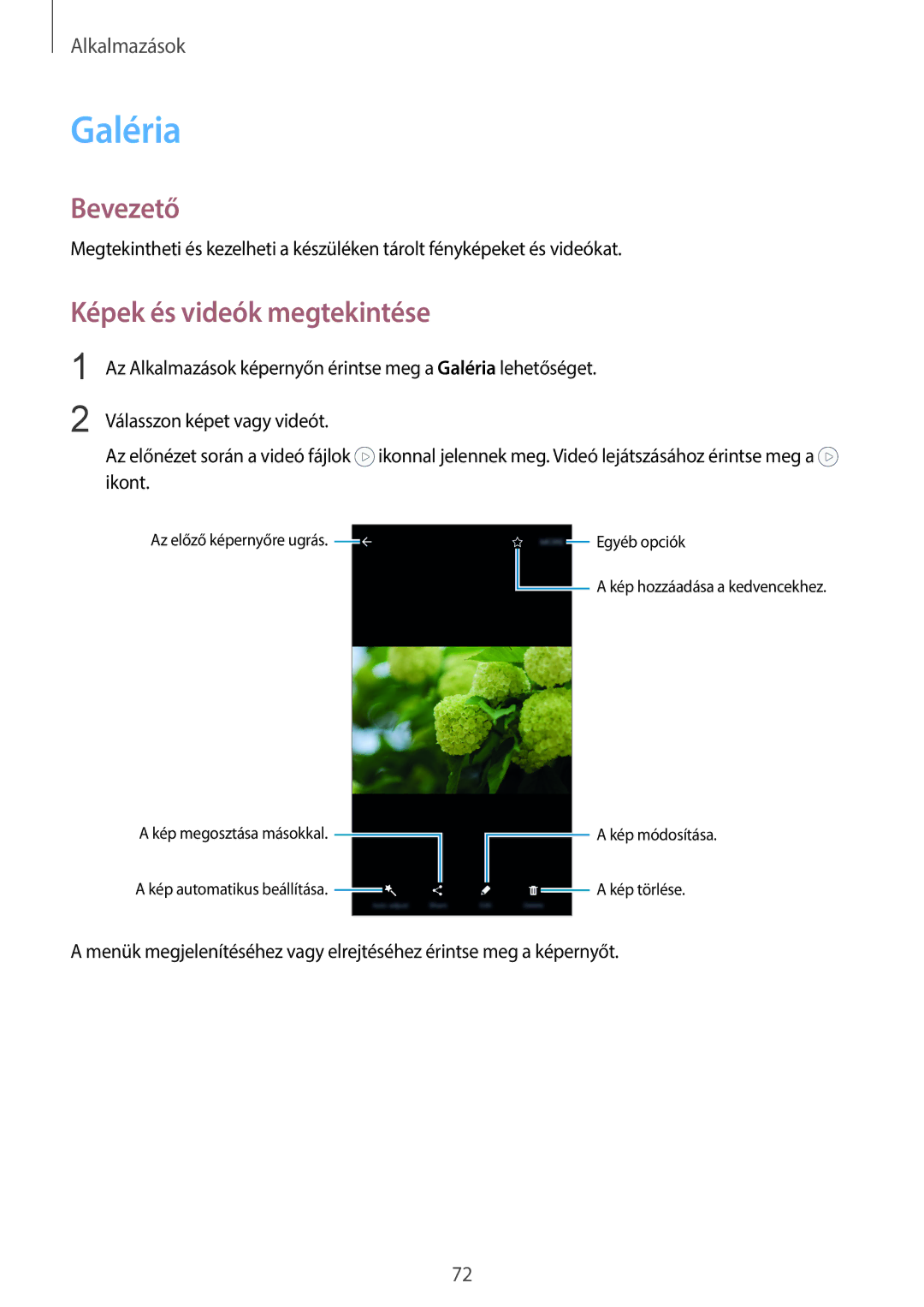 Samsung SM-G920FZKEXEH manual Galéria, Képek és videók megtekintése 