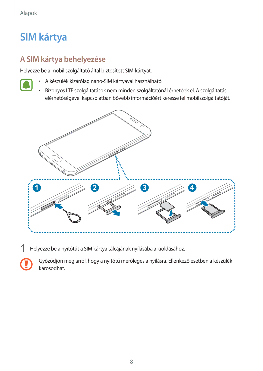 Samsung SM-G920FZKEXEH manual SIM kártya behelyezése 