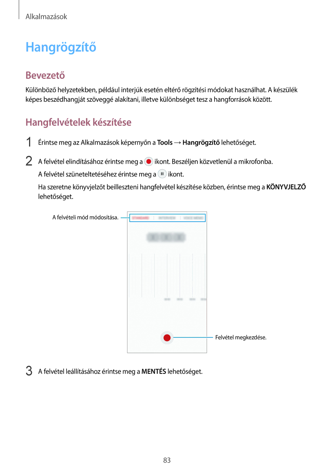 Samsung SM-G920FZKEXEH manual Hangrögzítő, Hangfelvételek készítése 