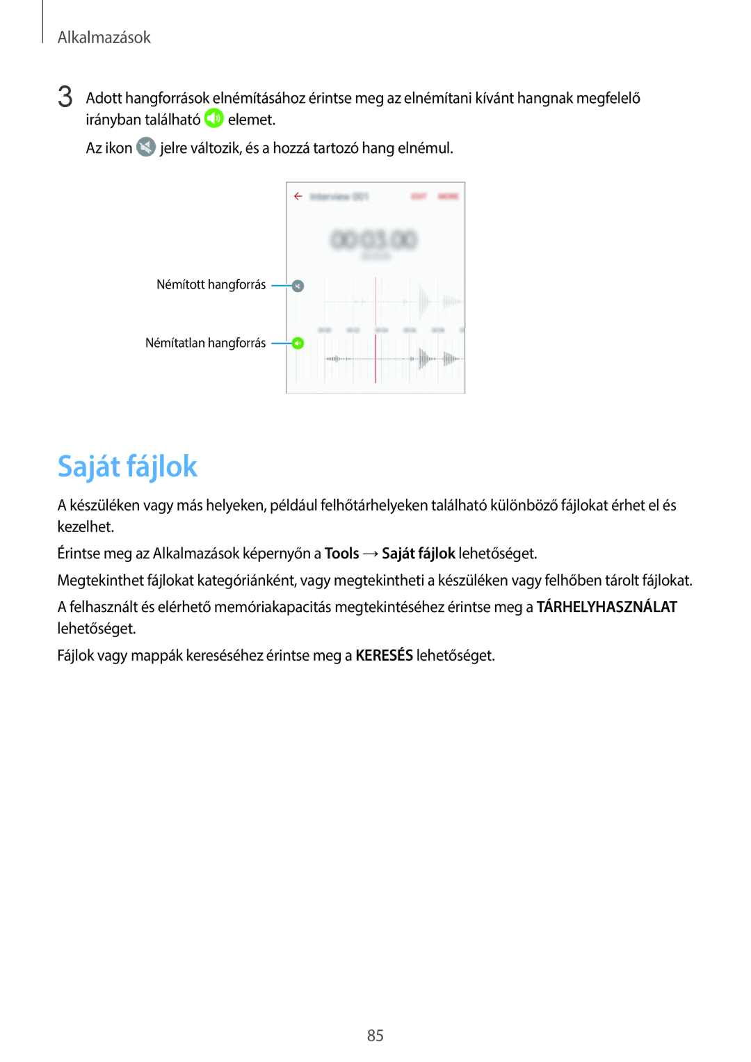 Samsung SM-G920FZKEXEH manual Saját fájlok 